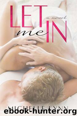 Let Me In by Michelle Lynn