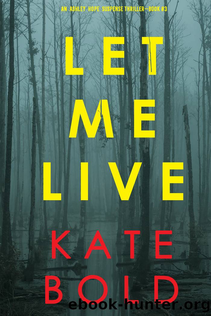 Let Me Live by Kate Bold