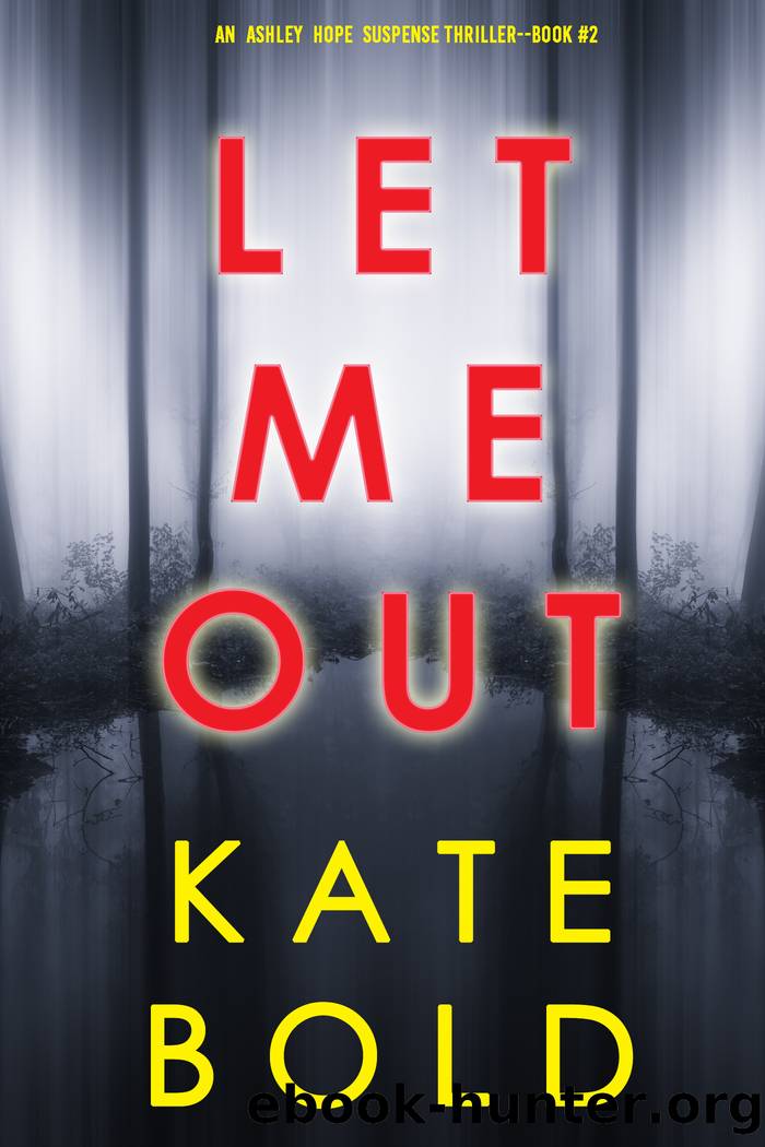 Let Me Out by Kate Bold