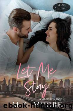 Let Me Stay (425 Madison Ave Book 17) by M.K. Moore