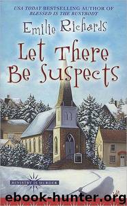 Let There Be Suspects by Richards Emilie
