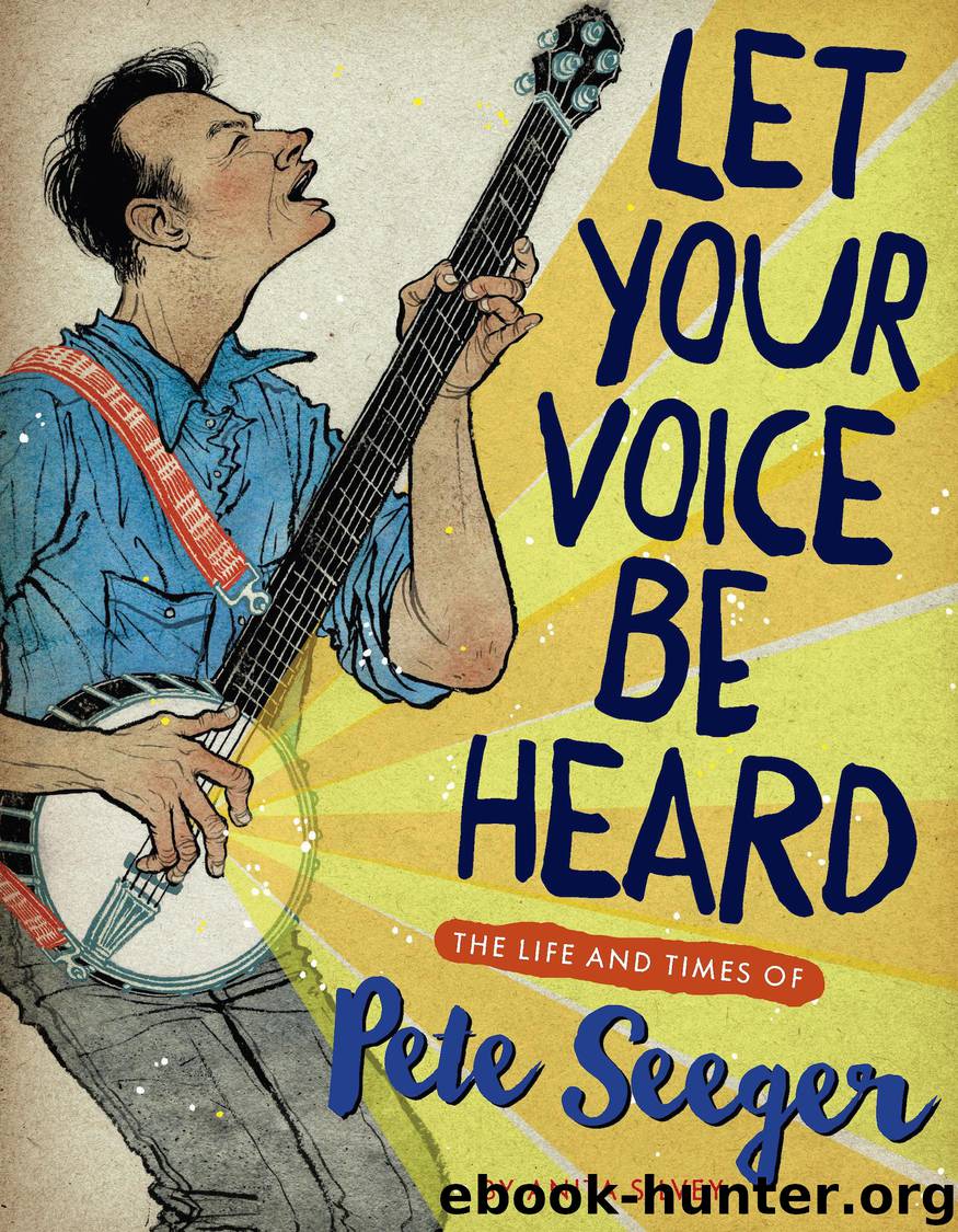 Let Your Voice Be Heard by Anita Silvey