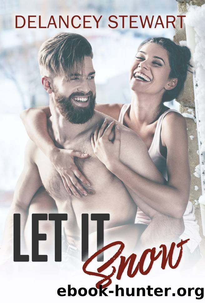 Let it Snow by Delancey Stewart