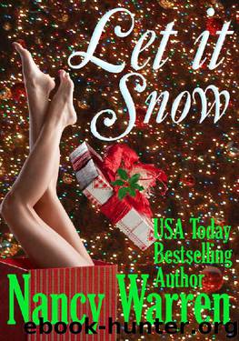Let it Snow by Nancy Warren