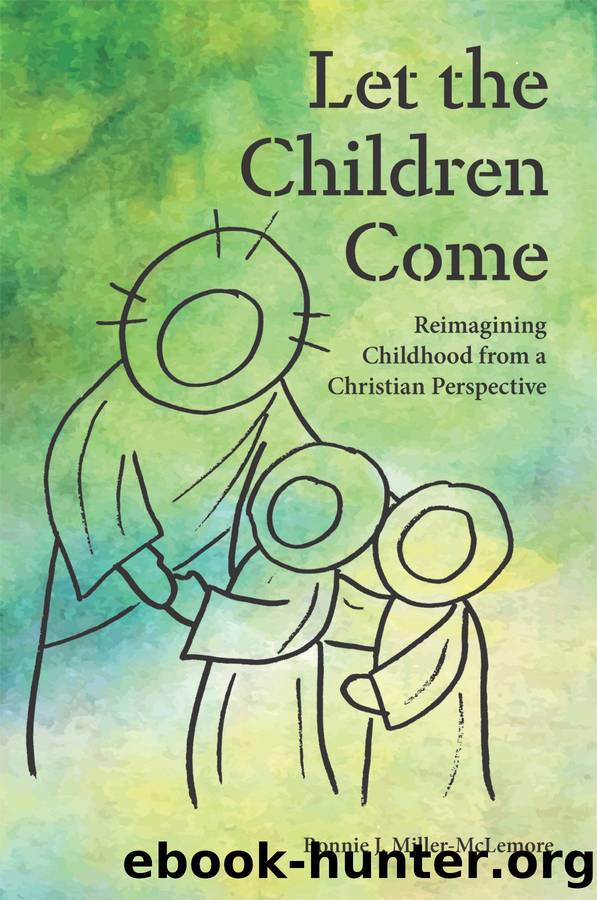 Let the Children Come by Bonnie J. Miller-McLemore