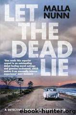 Let the Dead Lie by Malla Nunn