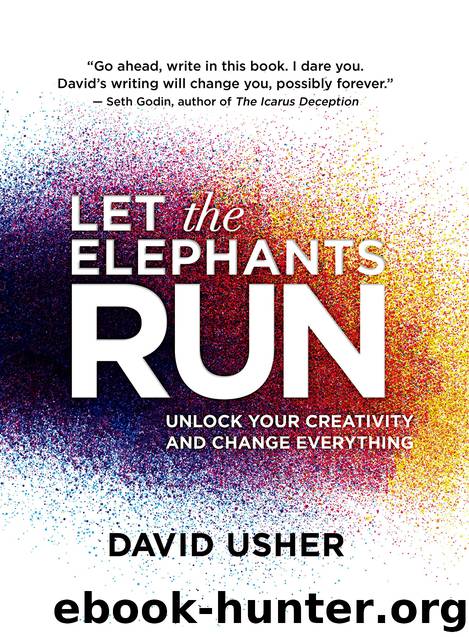 Let the Elephants Run by David Usher