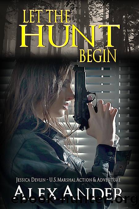 Let the Hunt Begin by Alex Ander