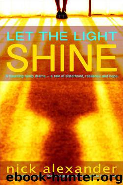 Let the Light Shine by Alexander Nick