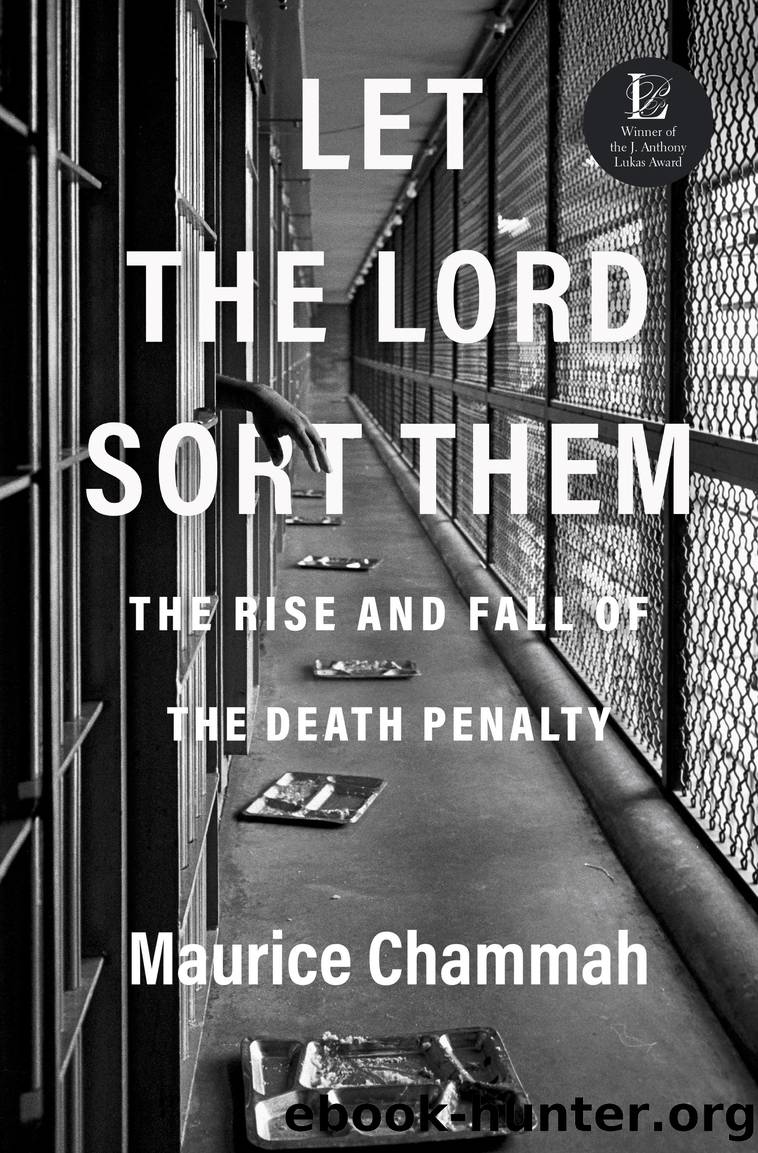 Let the Lord Sort Them by Maurice Chammah