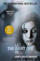 Let the Right One In by John Avjide Lindquist