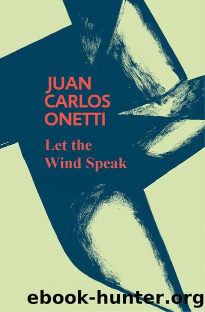 Let the Wind Speak (GT) by Juan Carlos Onetti