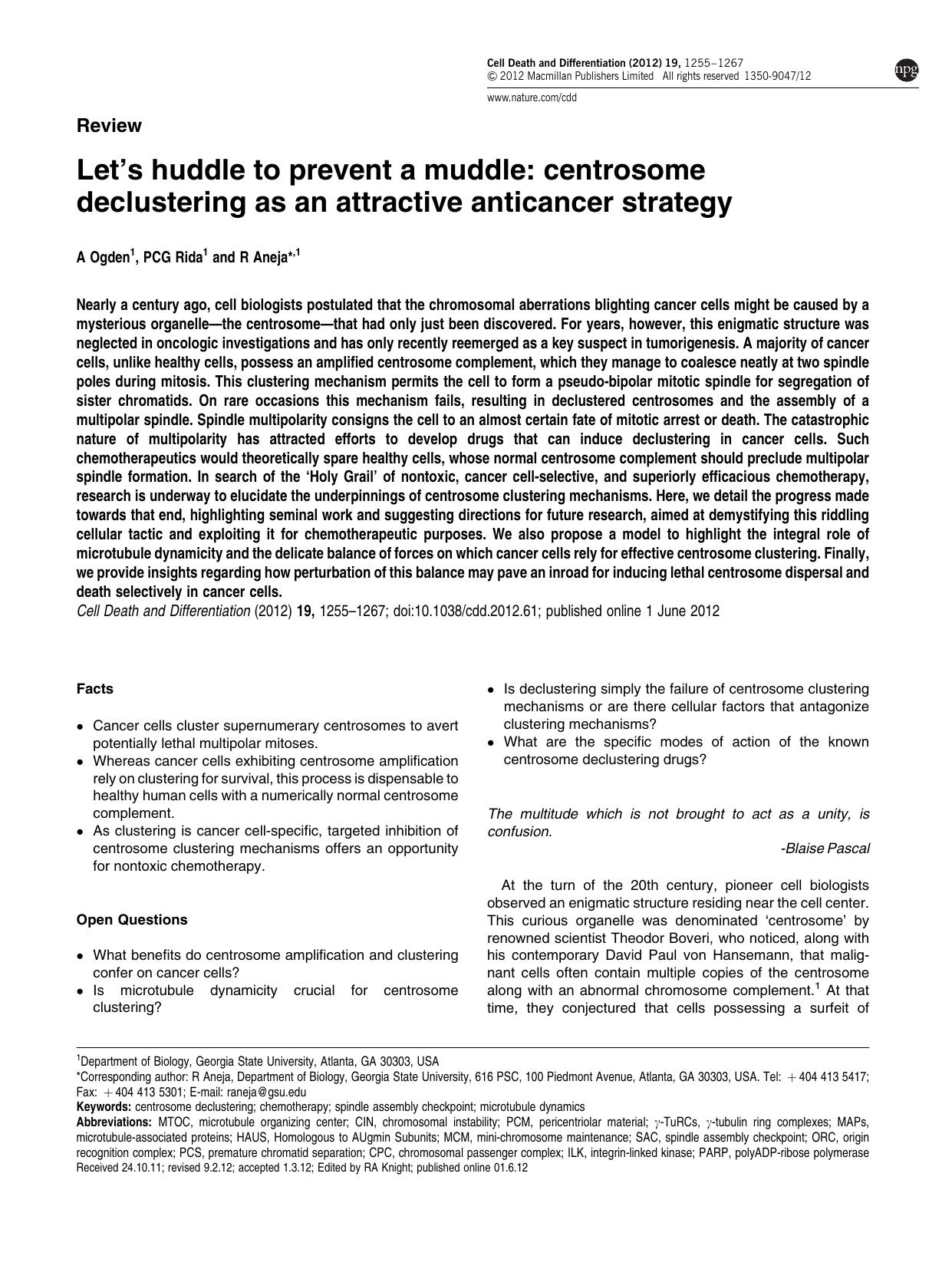 Let&apos;s huddle to prevent a muddle: centrosome declustering as an attractive anticancer strategy by A Ogden & P C G Rida & R Aneja &