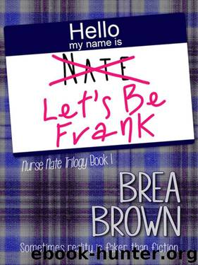 Let's Be Frank by Brea Brown