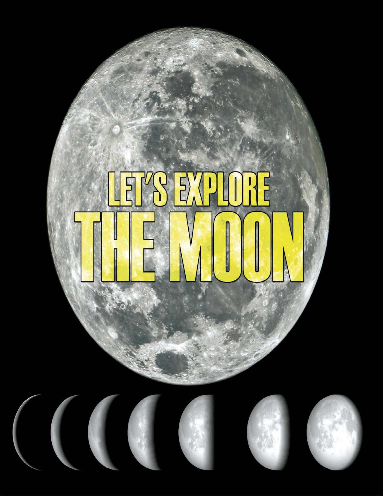 Let's Explore the Moon (Children's Astronomy & Space Books) by Baby Professor