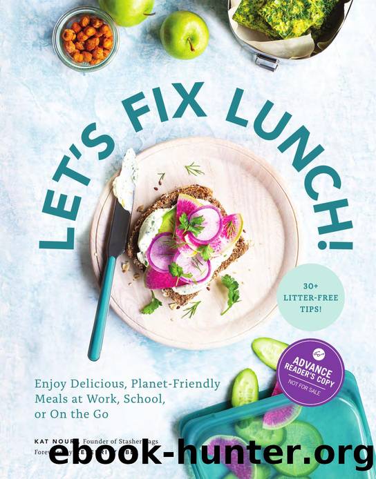Let's Fix Lunch! by Kat Nouri