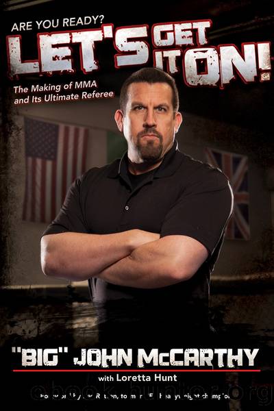Let's Get It On! by Big" John McCarthy