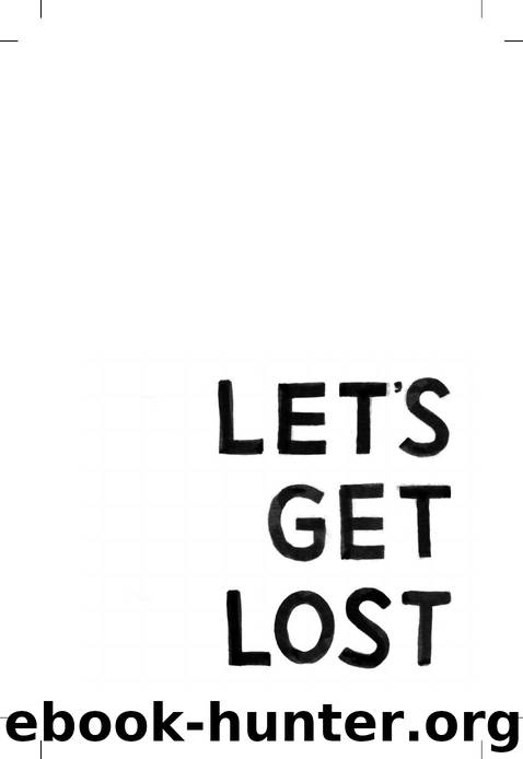 Let's Get Lost by Adi Alsaid