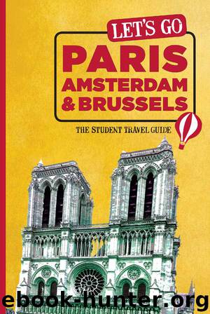 Let's Go Paris, Amsterdam & Brussels by Harvard Student Agencies Inc