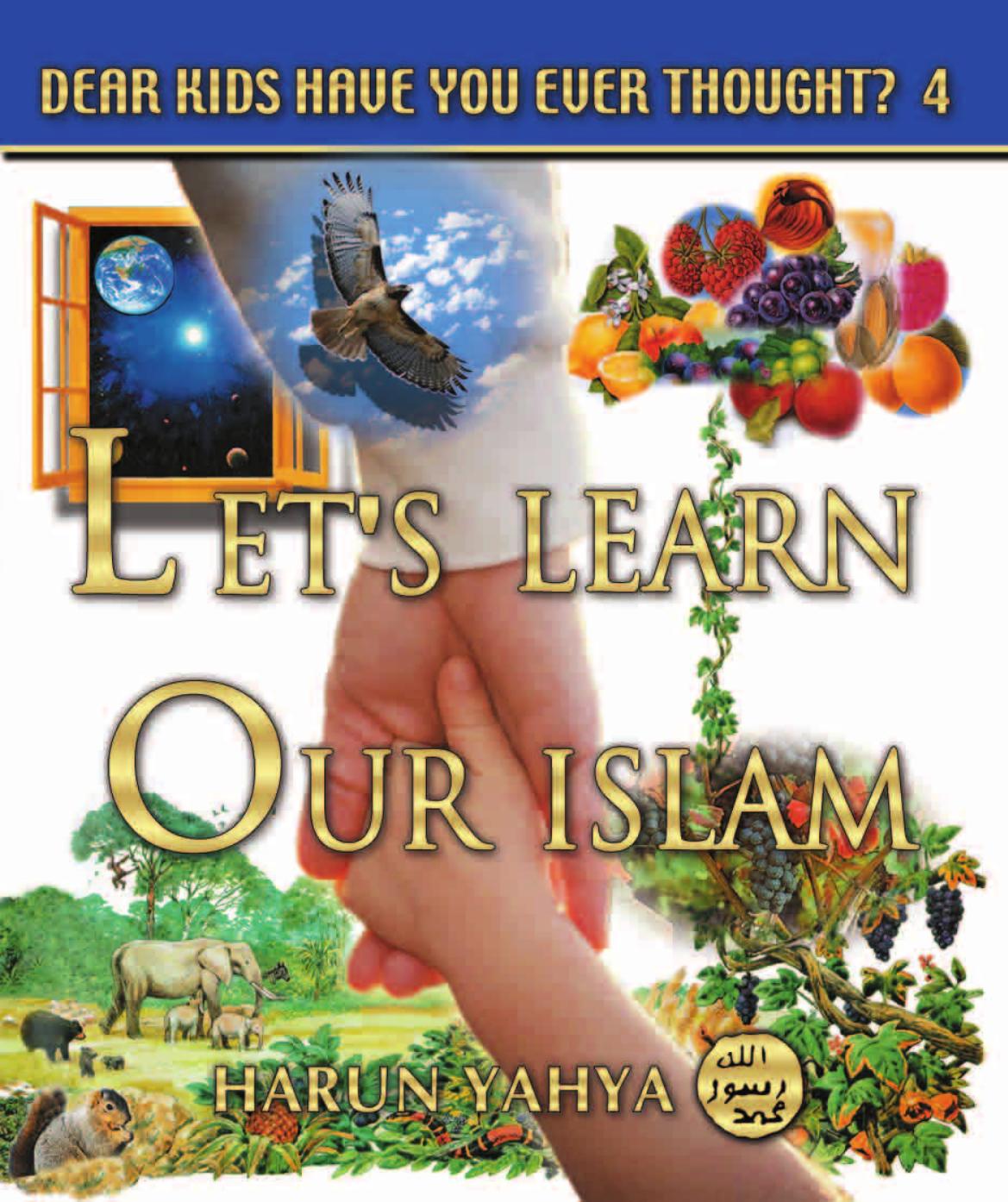 Let's Learn Our Islam (170p illustrated) by Unknown