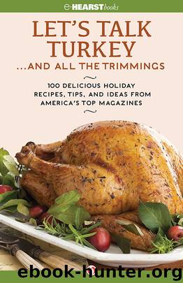 Let's Talk Turkey . . . And All the Trimmings by Hearst