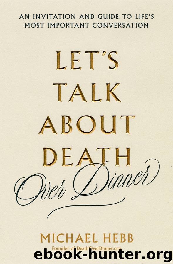 Let's Talk about Death (over Dinner) by Michael Hebb