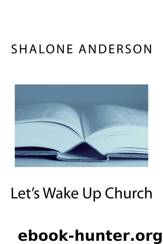 Let's Wake Up Church by Shalone Anderson & Apostle Tomson Ajayejesu