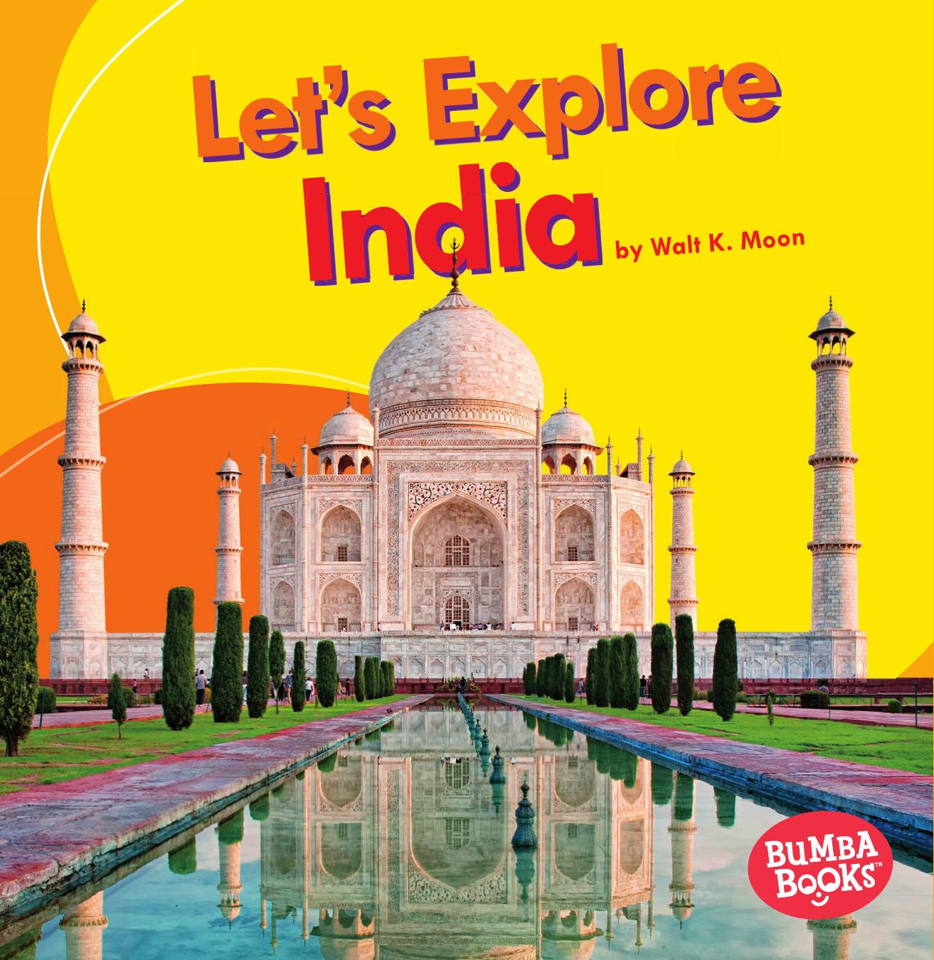 Let's explore India by Moon Walt K