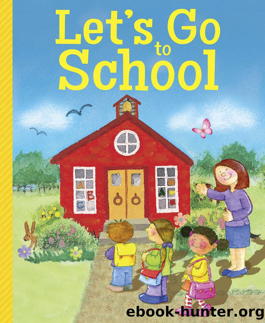 Letâs Go to School by Let’s Go Board Books