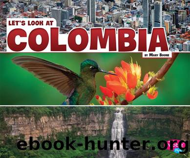 Letâs Look at Colombia by Mary Boone