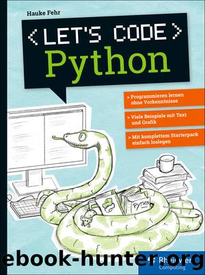Letâs code Python by Hauke Fehr
