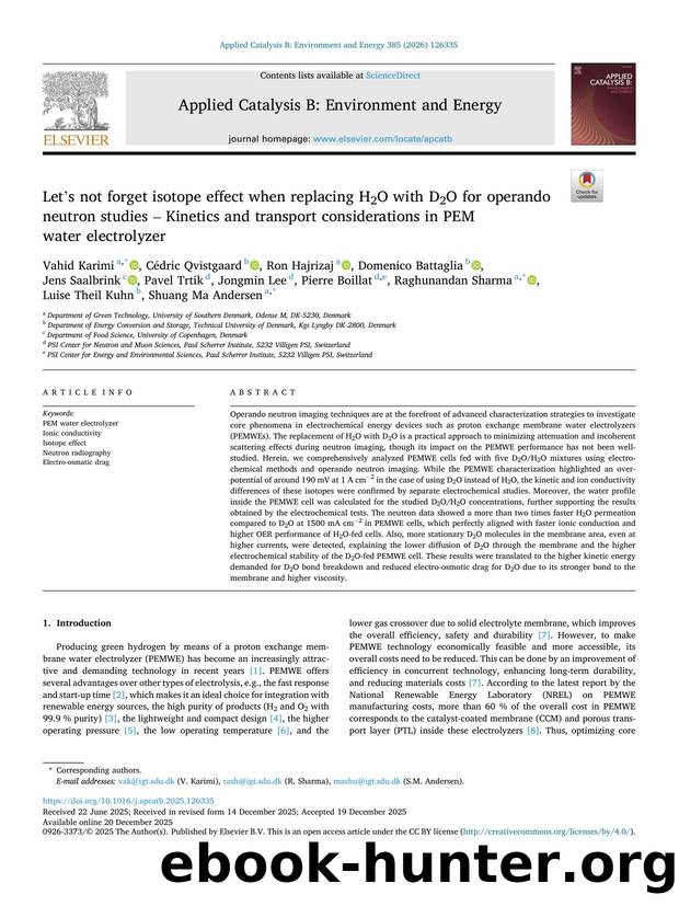 Letâs not forget isotope effect when replacing H2O with D2O for operando neutron studies â Kinetics and transport considerations in PEM water electrolyzer by unknow