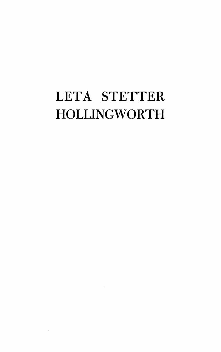 Leta Stetter Hollingworth: A biography by Hollingworth Harry L