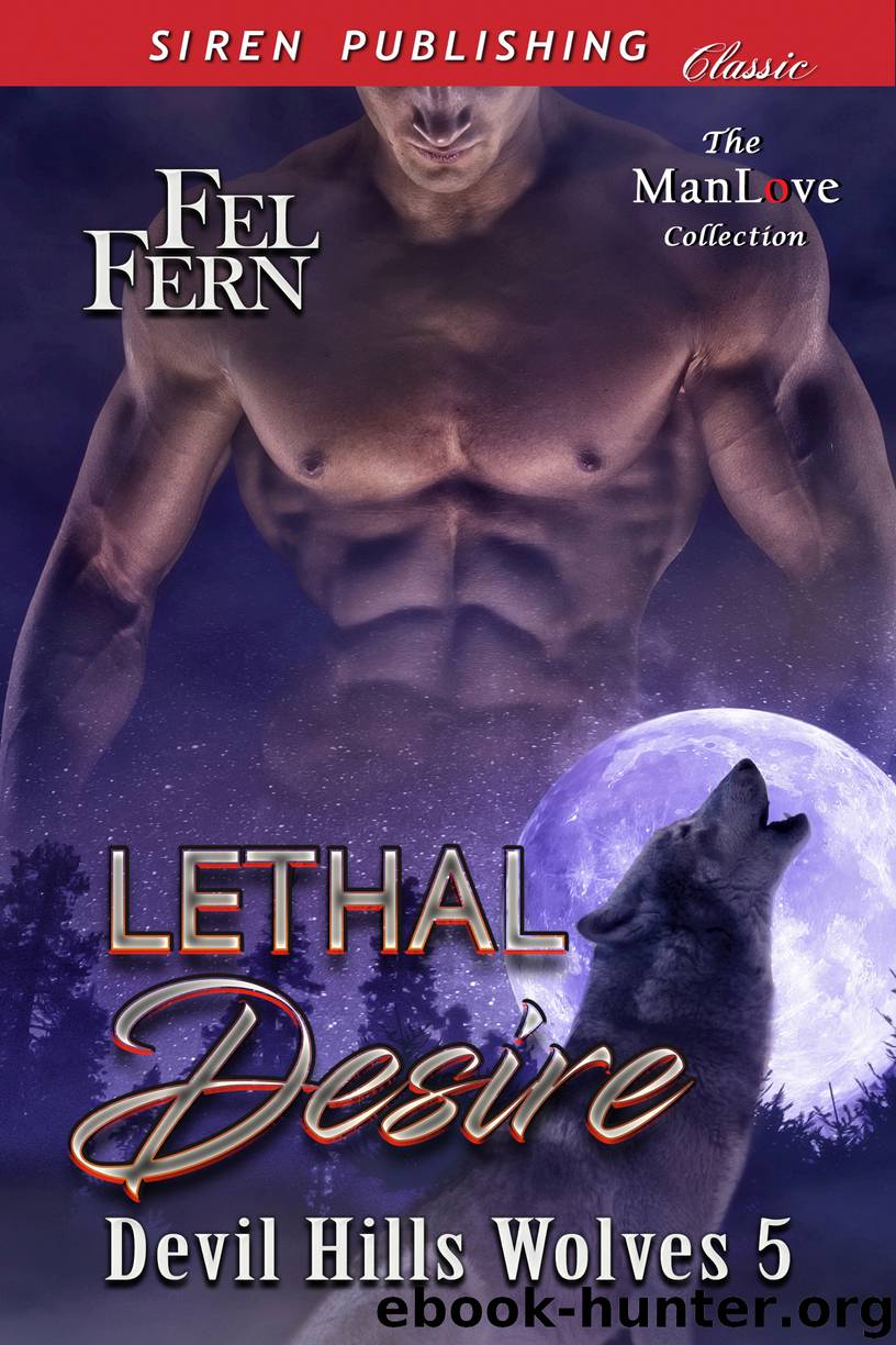 Lethal Desire [Devil Hills Wolves 5] by Fel Fern