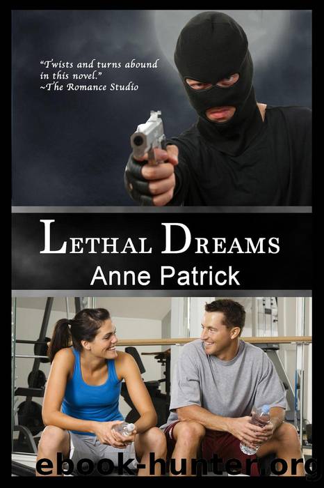 Lethal Dreams by Anne Patrick