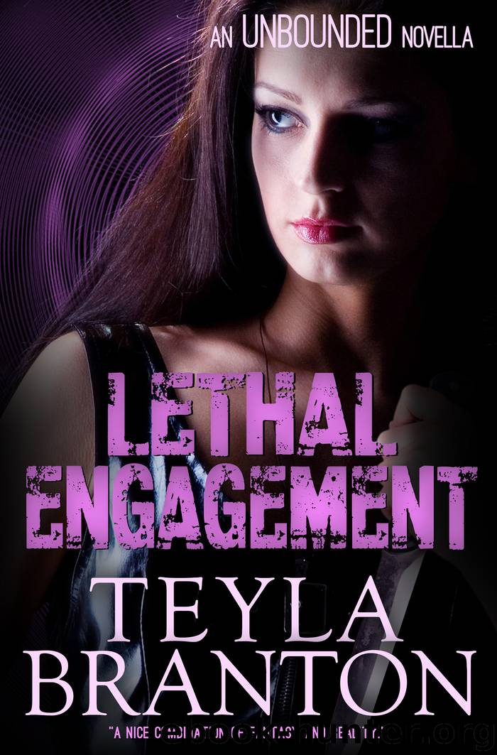 Lethal Engagement (An Unbounded Novella) by Teyla Branton