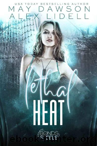 Lethal Heat by Alex Lidell & May Dawson