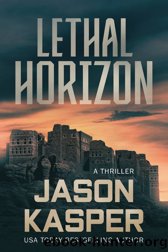 Lethal Horizon: A David Rivers Thriller (Shadow Strike Book 7) by Jason Kasper