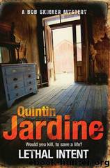 Lethal Intent by Quintin Jardine