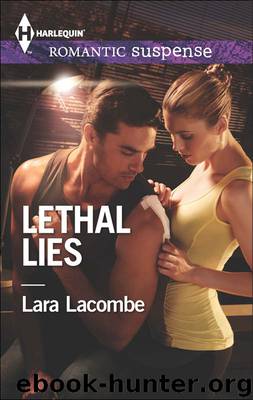 Lethal Lies by Lara Lacombe