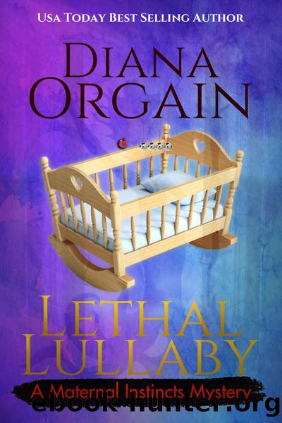 Lethal Lullaby by Diana Orgain
