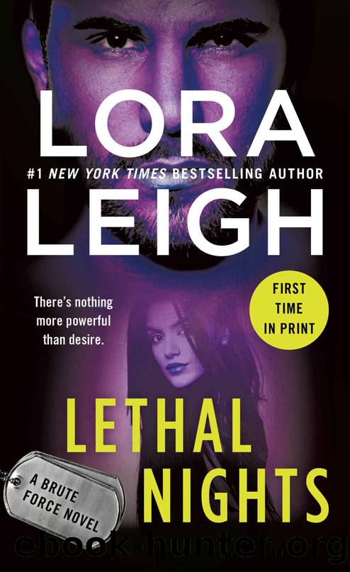 Lethal Nights_Brute Force by Lora Leigh