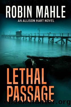 Lethal Passage by Robin Mahle