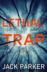 Lethal Trap by Jack Parker