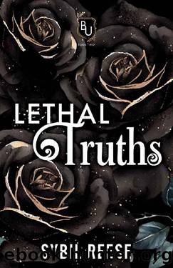 Lethal Truths: A Dark Enemies to Lovers Romance (Blackwood University Book 2) by Sybil Reese