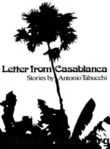 Letter From Casablanca by Antonio Tabucchi