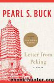 Letter From Peking by Pearl S. Buck