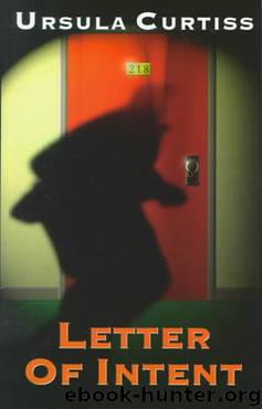 Letter of Intent by Ursula Curtiss