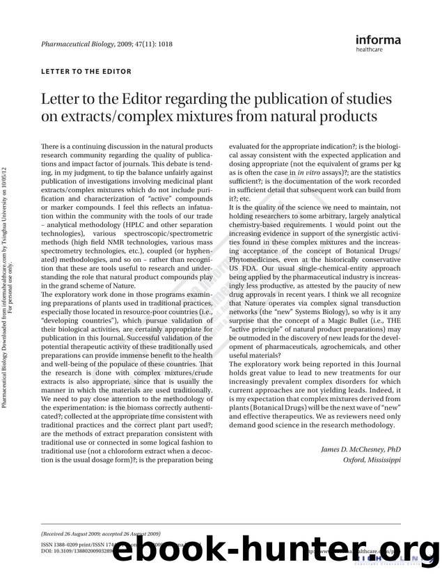 Letter to the Editor regarding the publication of studies on extractscomplex mixtures from natural products by Unknown