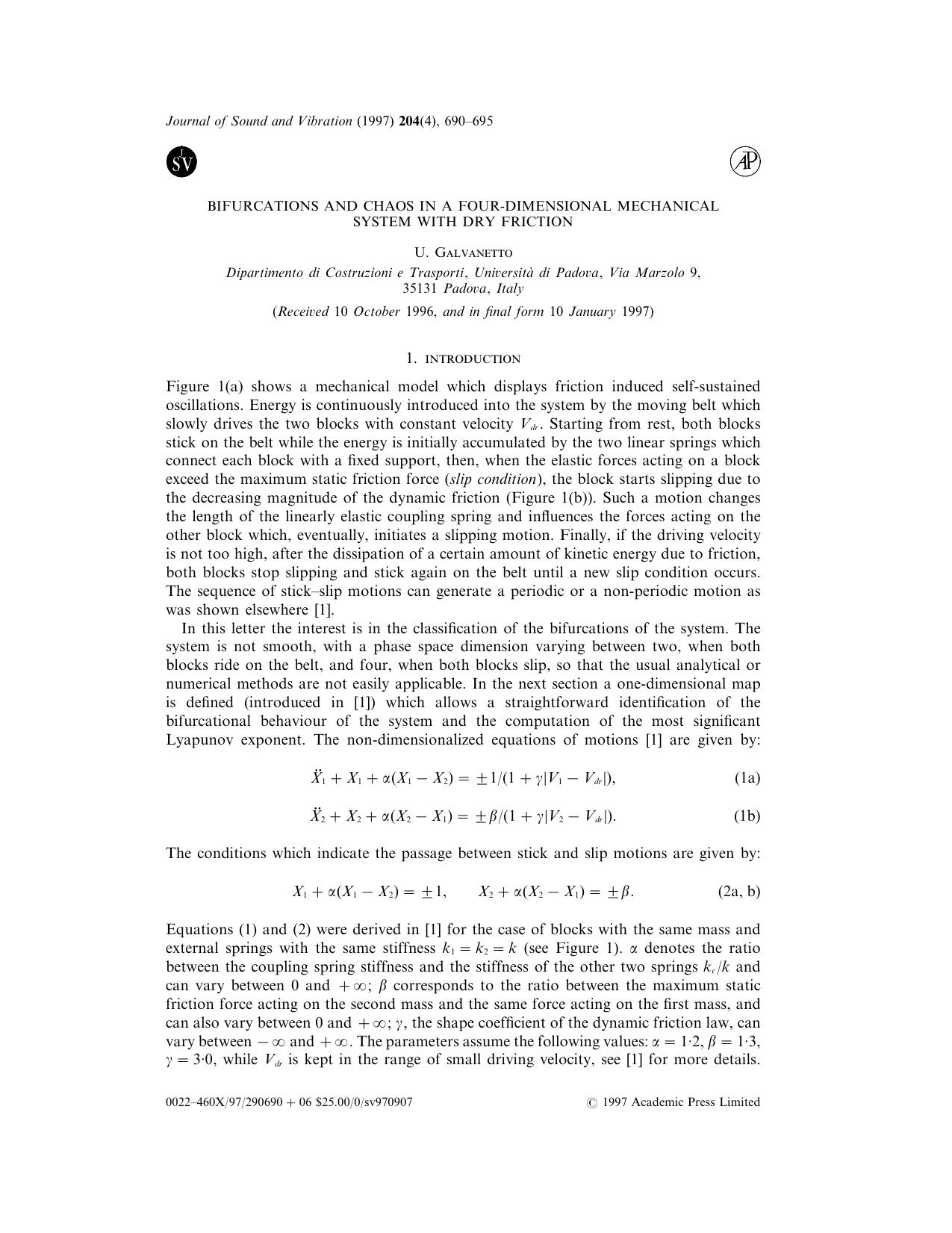 Letter to the Editor: Bifurcations and Chaos in a Four-Dimensional Mechanical System with Dry Friction by Galvanetto U